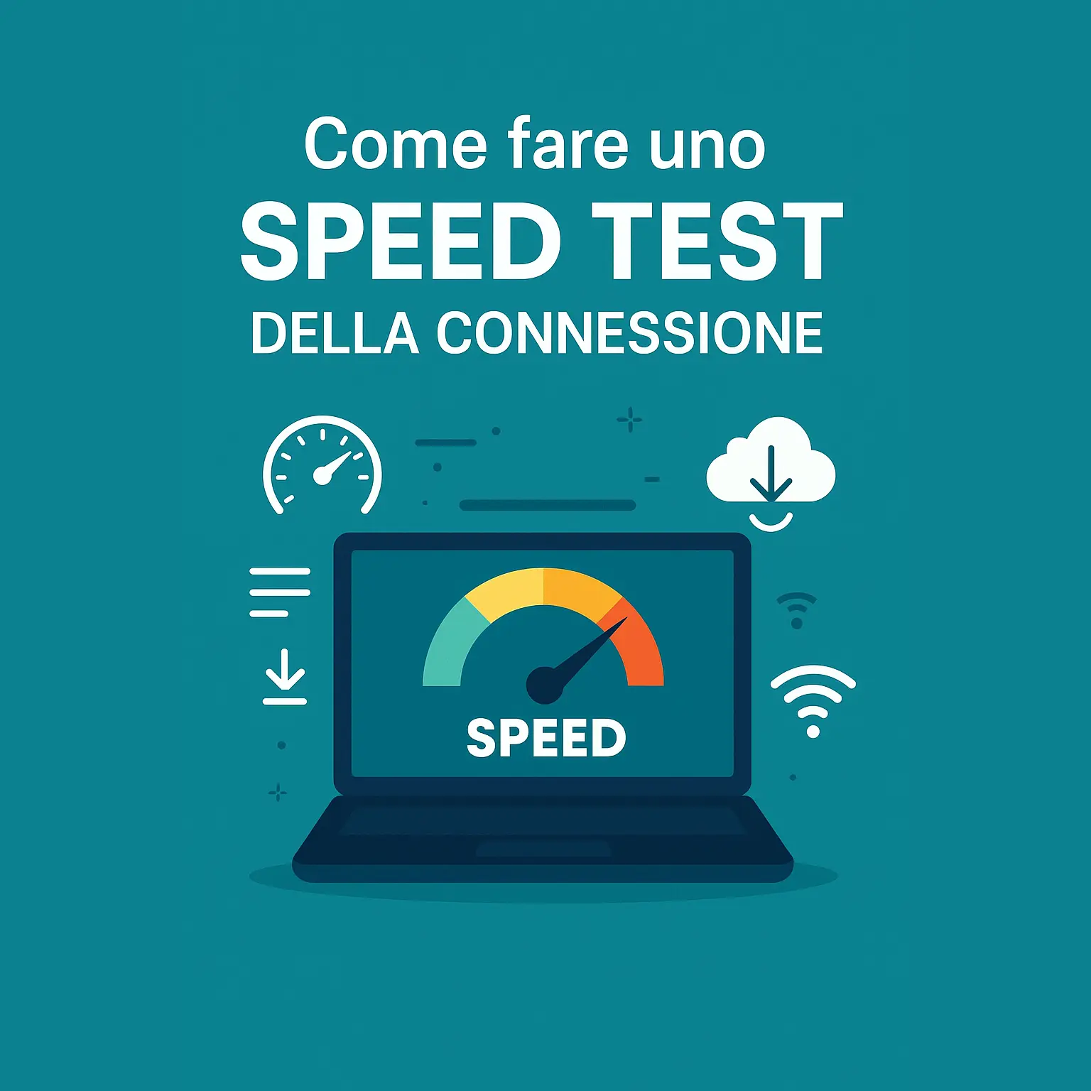 Come fare uno speed test corretto e capire se la tua connessione è davvero buona
